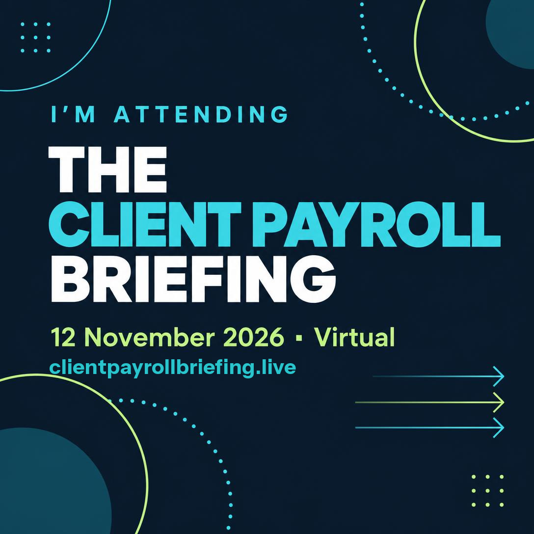 I'm attending The Client Payroll Briefing, 12 November 2026, virtual
